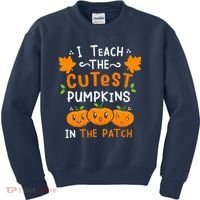 I Teach The Cutest Pumpkins In The Patch Halloween Quote Kids Sweatshirt thumb 0