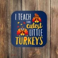 I Teach The Cutest Little Turkeys School Thankful Coaster thumb 0