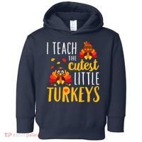 I Teach The Cutest Little Turkeys School Thankful Toddler Hoodie thumb 0