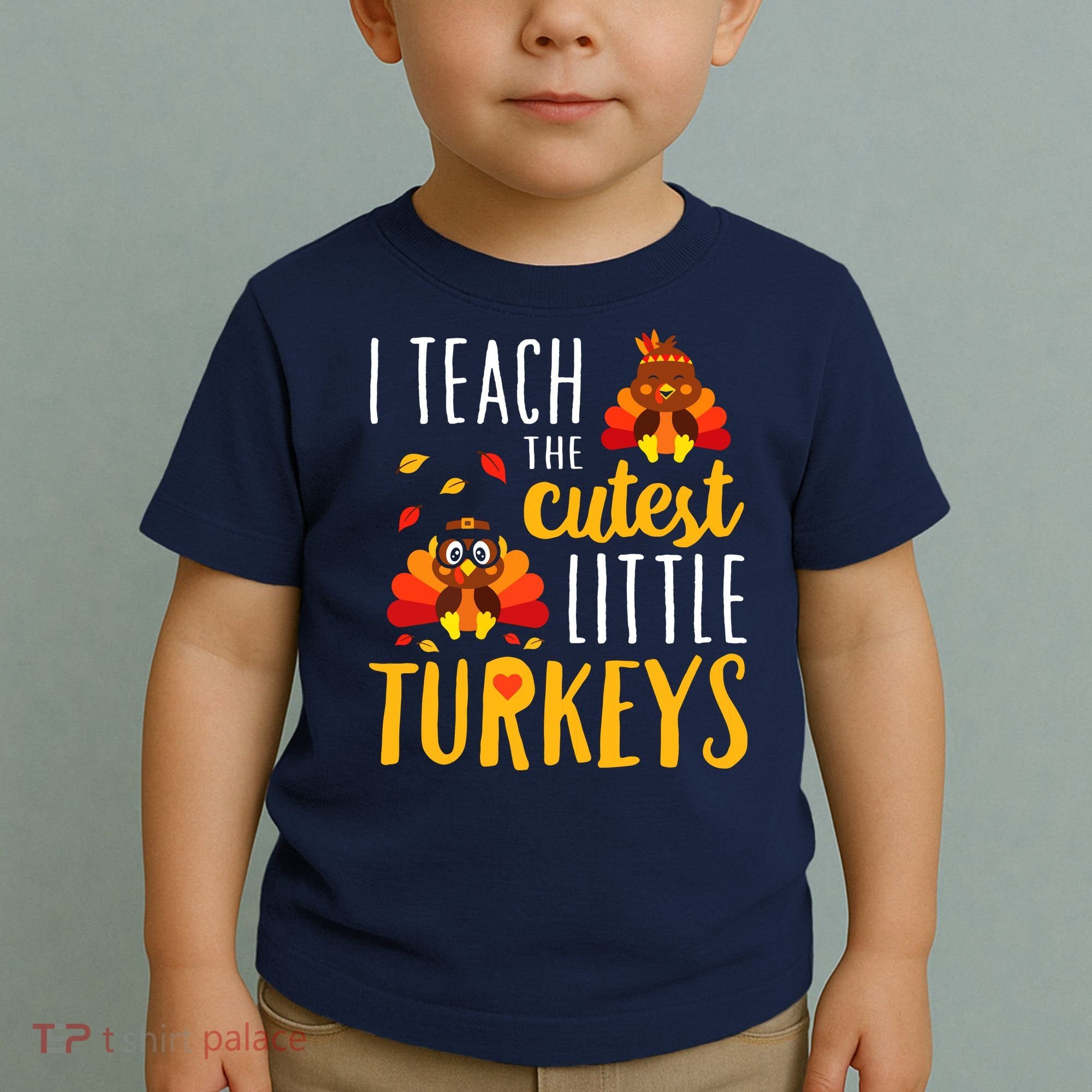 I Teach The Cutest Little Turkeys School Thankful Toddler T-Shirt