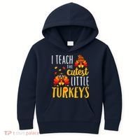 I Teach The Cutest Little Turkeys School Thankful Kids Hoodie thumb 0
