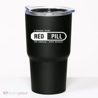 I Took The Red Pill I'm Awake Not Woke Pullover Hoodie Tumbler thumb 0