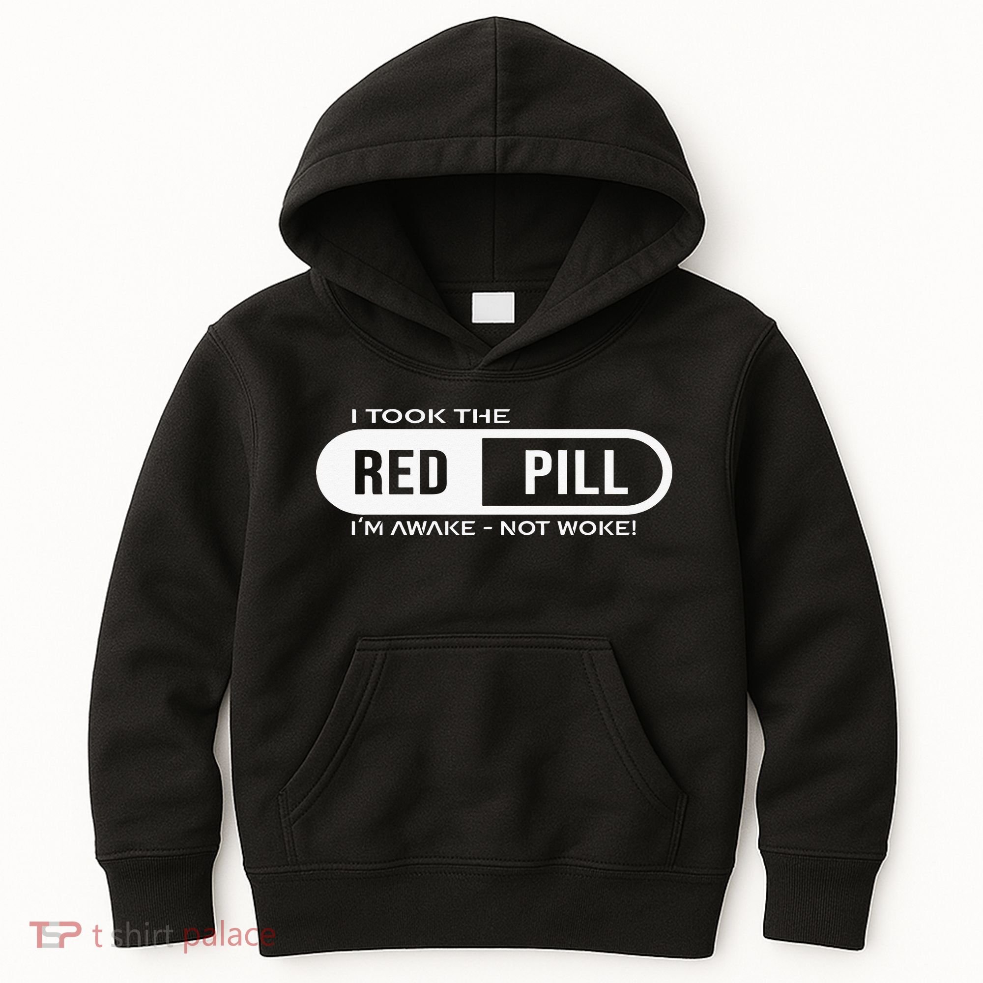 I Took The Red Pill I'm Awake Not Woke Pullover Hoodie Kids Hoodie