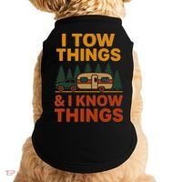 I Tow Things And I Know Things Doggie Tank thumb 0