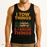 I Tow Things And I Know Things Tank Top thumb 3
