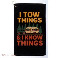 I Tow Things And I Know Things Golf Towel thumb 0