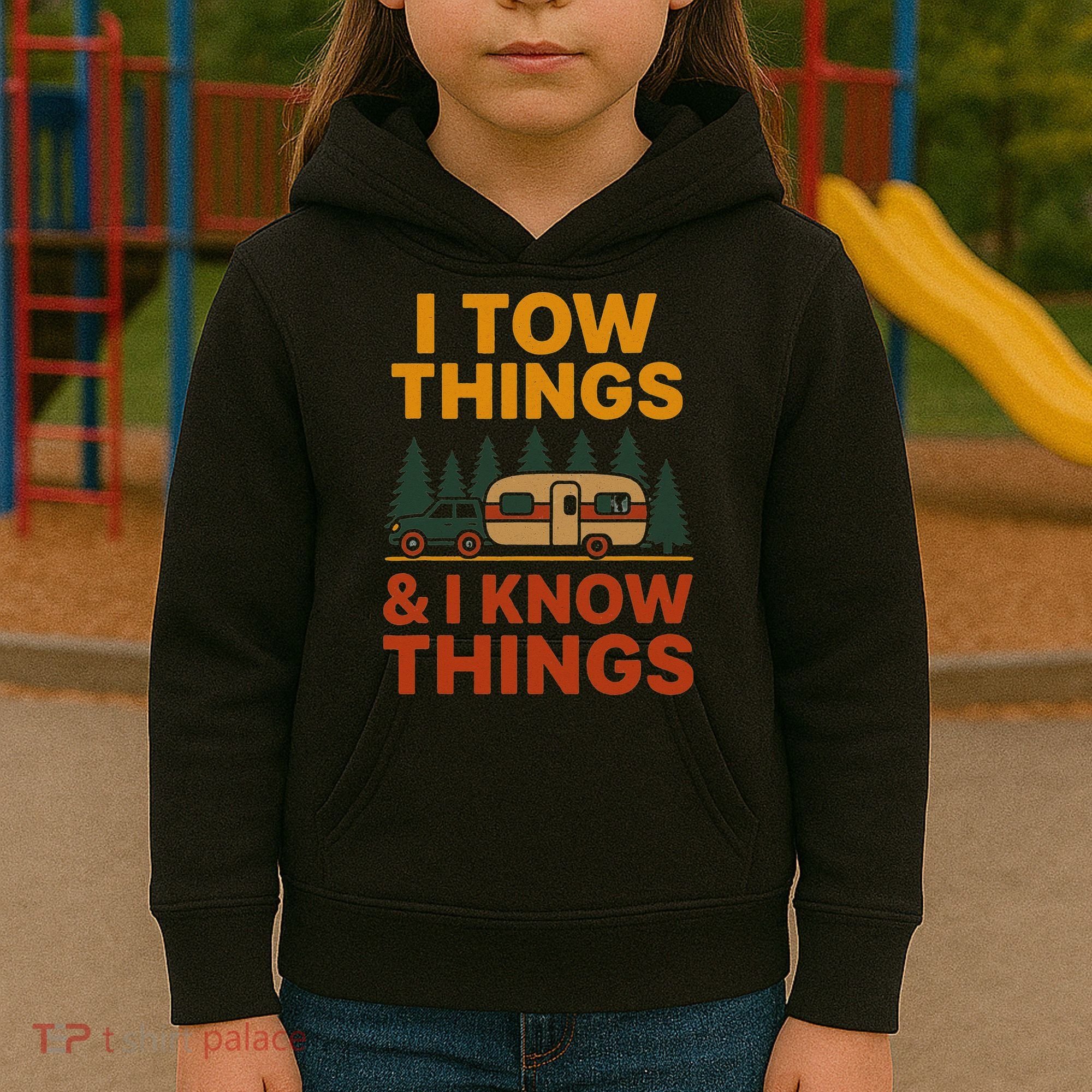 I Tow Things And I Know Things Kids Hoodie