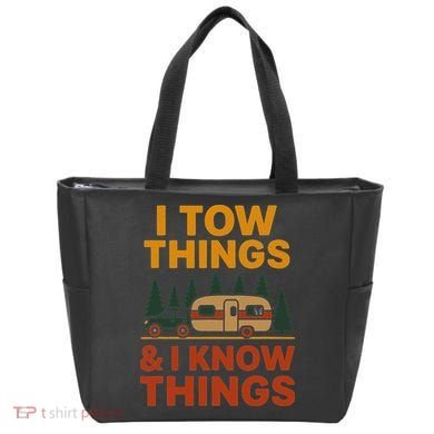 I Tow Things And I Know Things Tote Bag