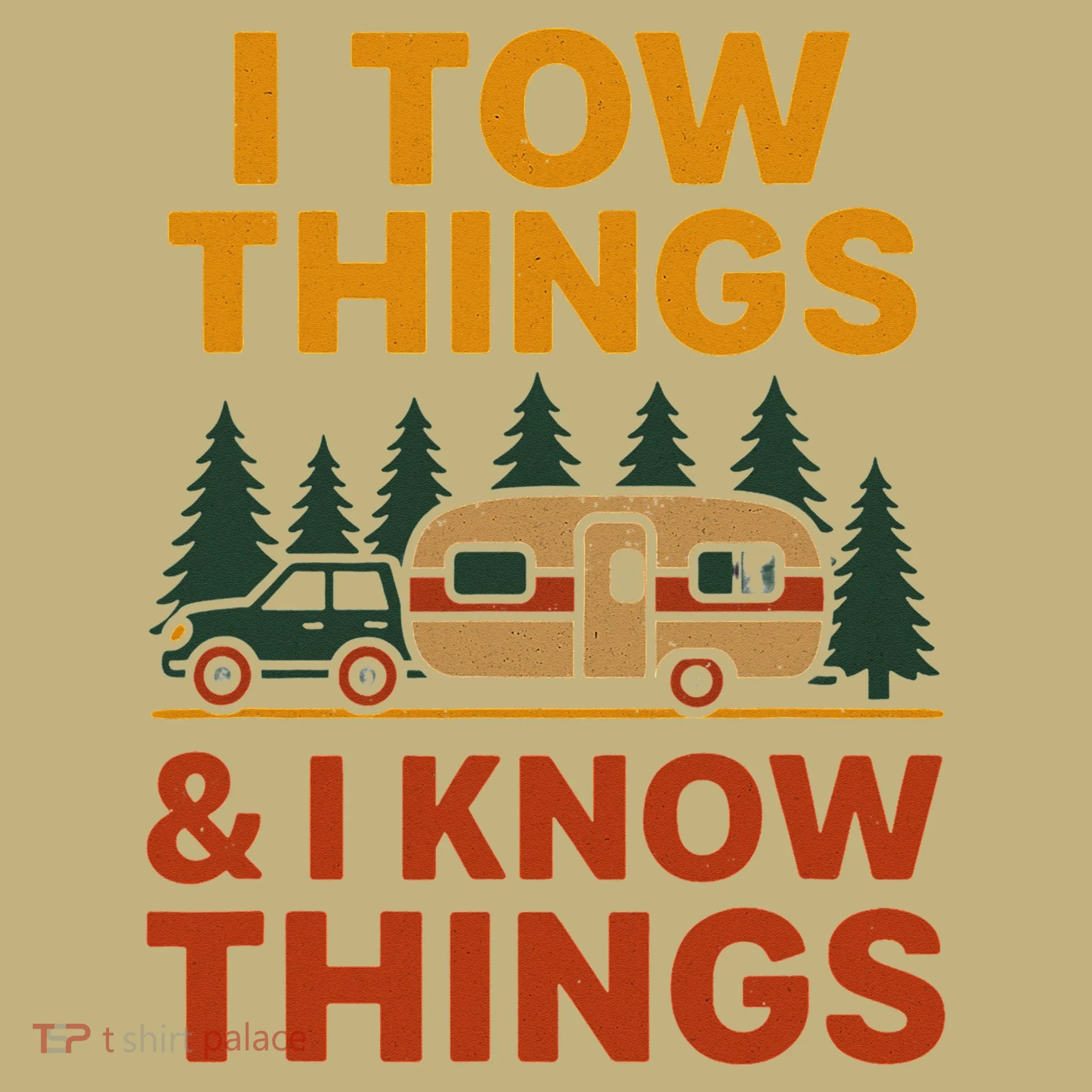 I Tow Things And I Know Things Long Sleeve Shirt