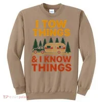 I Tow Things And I Know Things Sweatshirt thumb 0