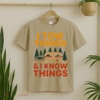 I Tow Things And I Know Things T-Shirt thumb 2