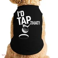 I'd Tap That Golf Funny Golf Doggie Tank thumb 0