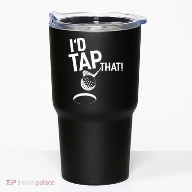 I'd Tap That Golf Funny Golf Tumbler