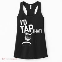 I'd Tap That Golf Funny Golf Women's Tank Top thumb 0