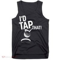 I'd Tap That Golf Funny Golf Tank Top thumb 0