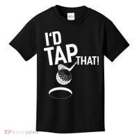 I'd Tap That Golf Funny Golf Kids T-Shirt thumb 0