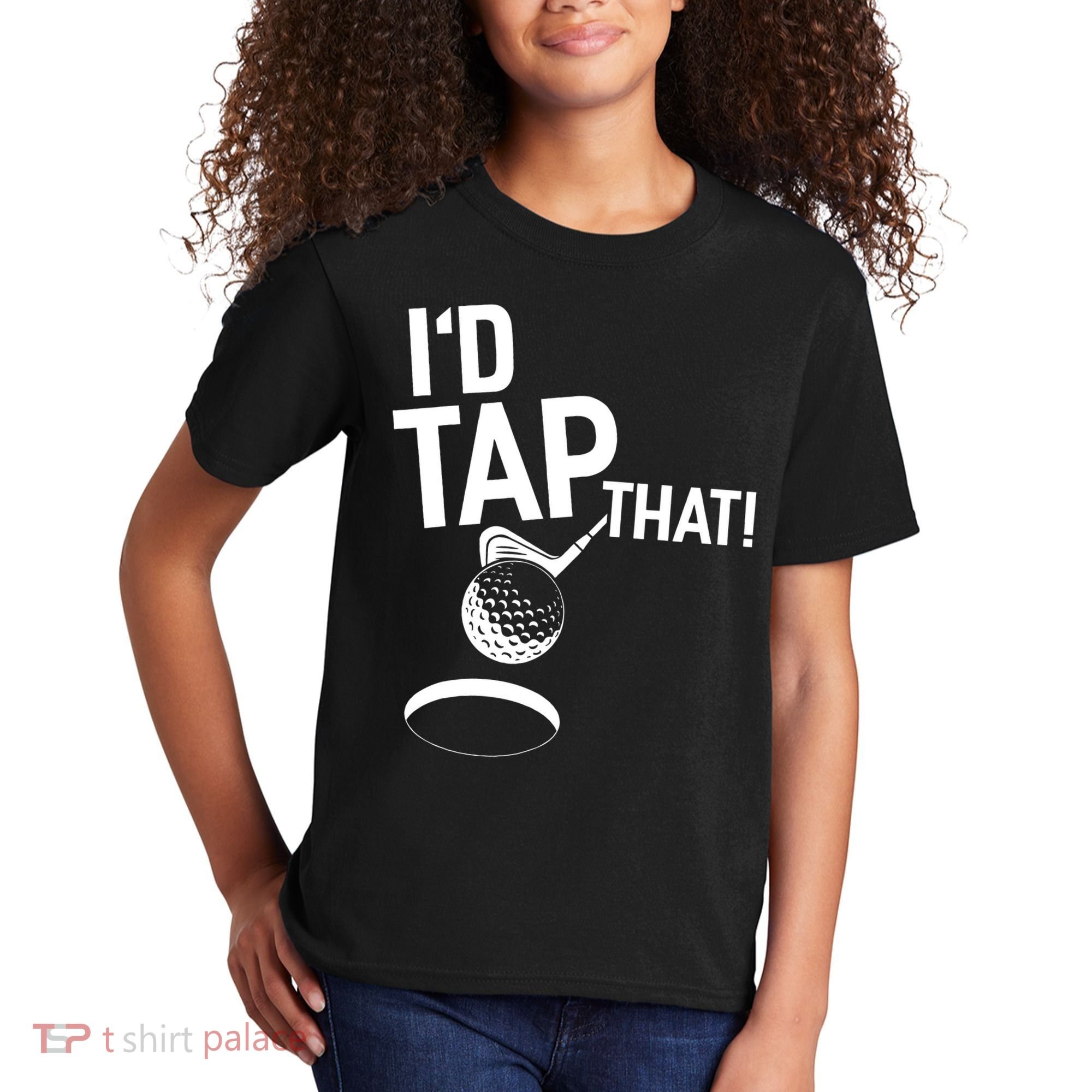 I'd Tap That Golf Funny Golf Kids T-Shirt
