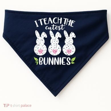 I Teach The Cutest Bunnies Love Teaching USA-Made Doggie Bandana