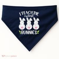 I Teach The Cutest Bunnies Love Teaching USA-Made Doggie Bandana thumb 0