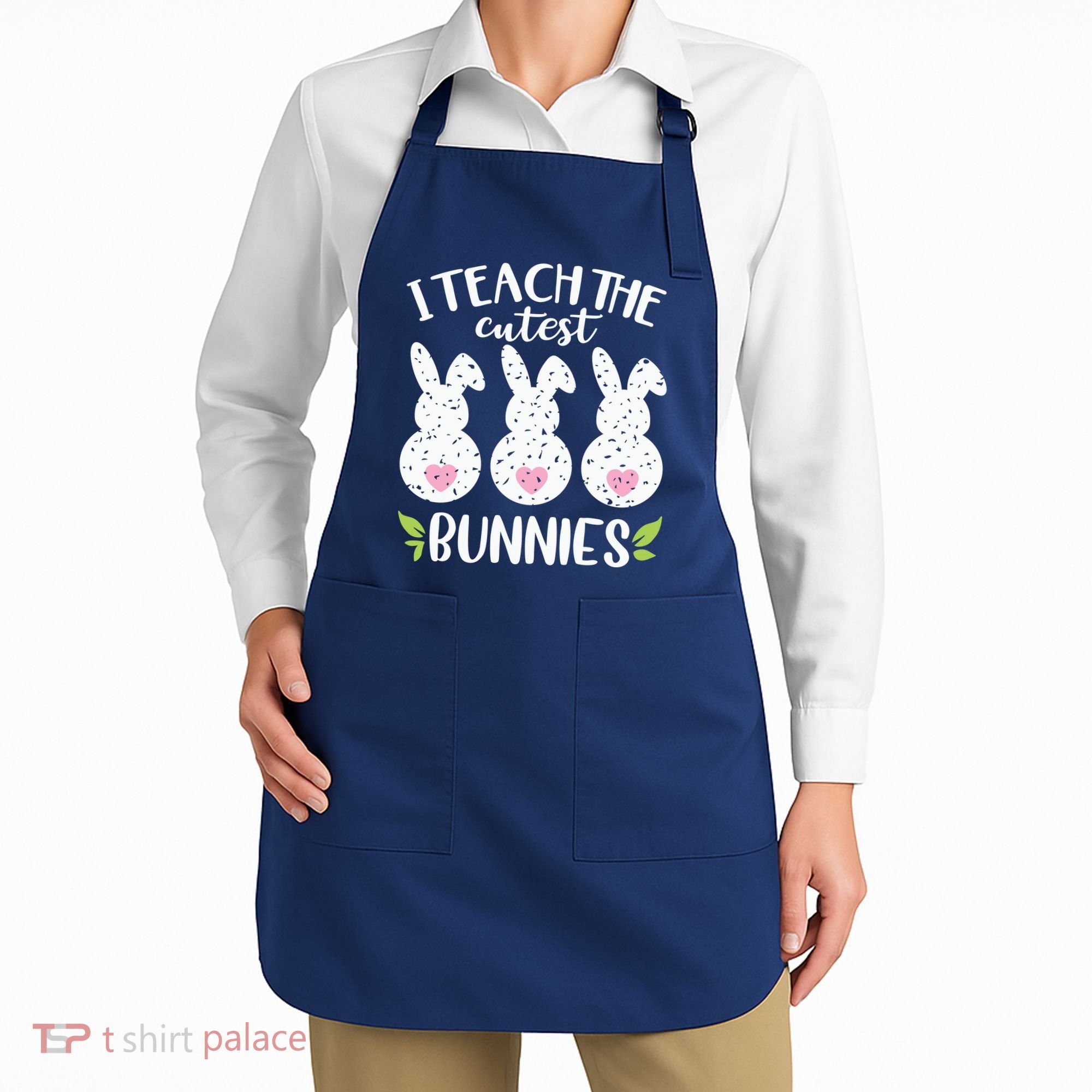I Teach The Cutest Bunnies Love Teaching Apron
