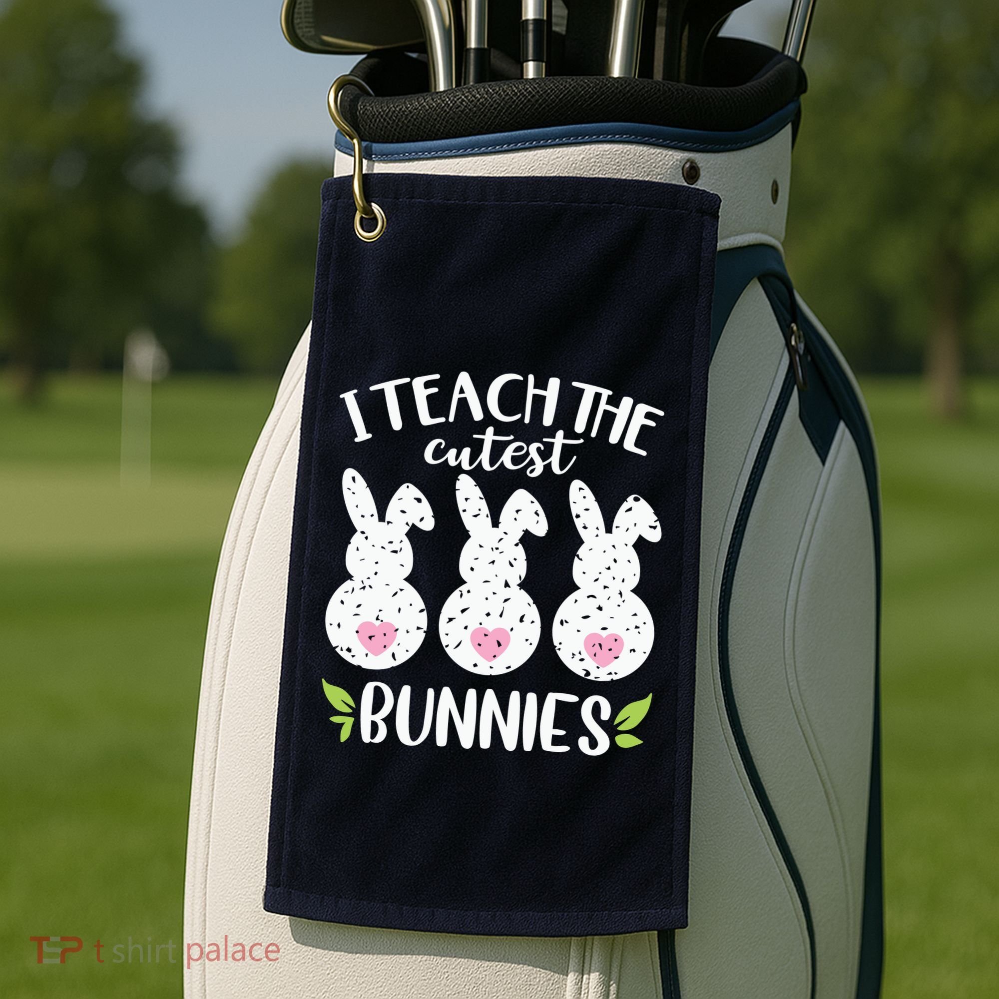 I Teach The Cutest Bunnies Love Teaching Golf Towel