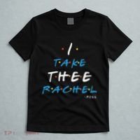 I Take Thee Rachel. T-Shirt thumb 5