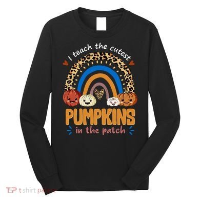 I Teach The Cutest Pumpkins In The Patch Leopard Long Sleeve Shirt