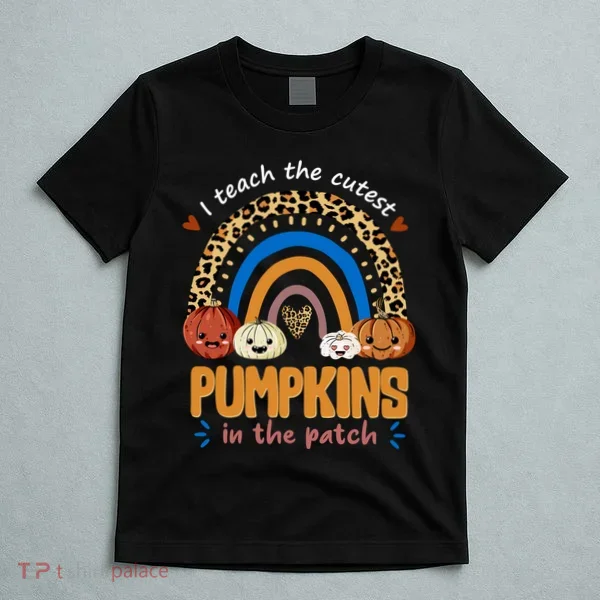 I Teach The Cutest Pumpkins In The Patch Leopard T-Shirt