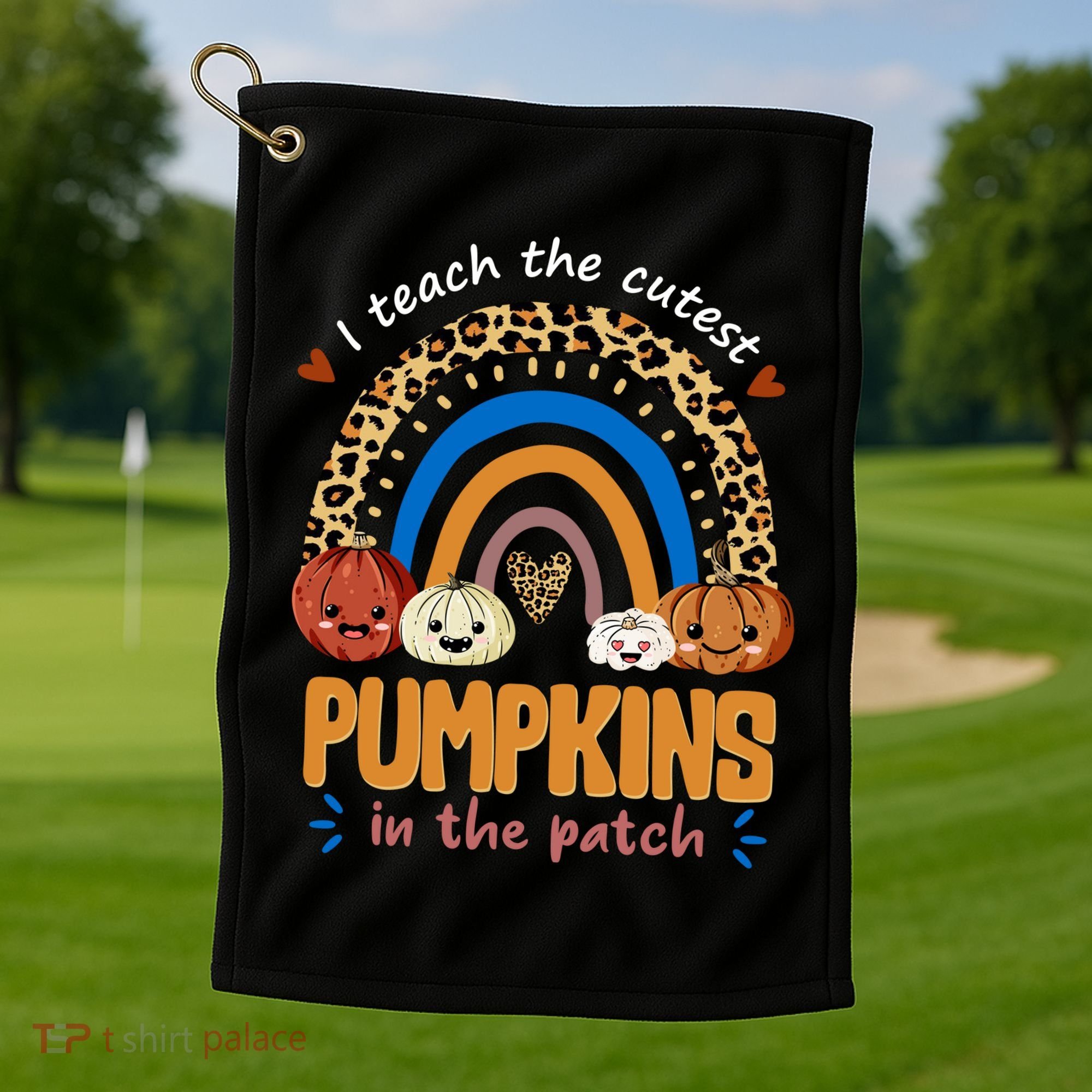 I Teach The Cutest Pumpkins In The Patch Leopard Golf Towel