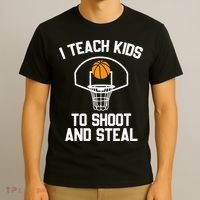 I Teach To Shoot And Steal High School funny Basketball T-Shirt thumb 3