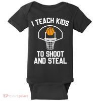 I Teach To Shoot And Steal High School funny Basketball Baby Bodysuit thumb 0