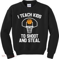 I Teach To Shoot And Steal High School funny Basketball Kids Sweatshirt thumb 0