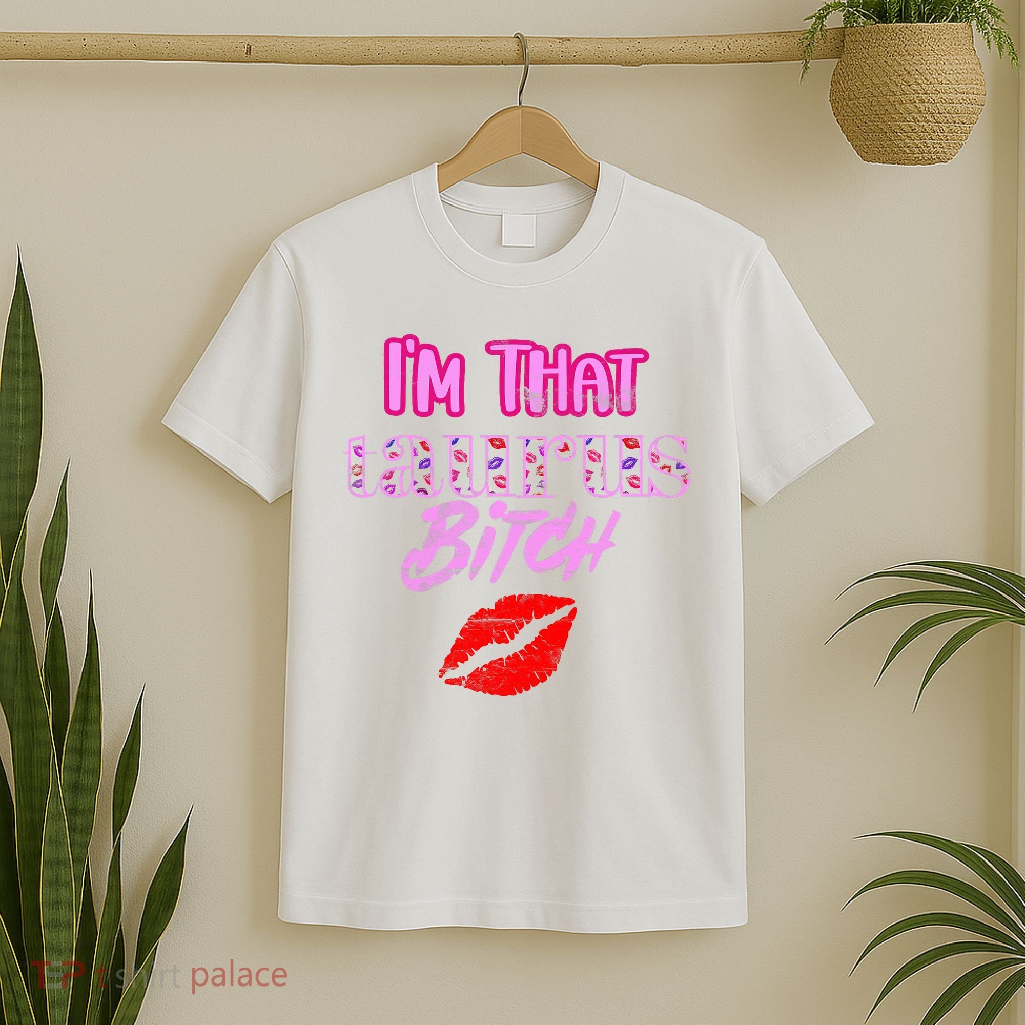 I'm That Taurus Girl Funny Astrology Zodiac Vibes  T-Shirt