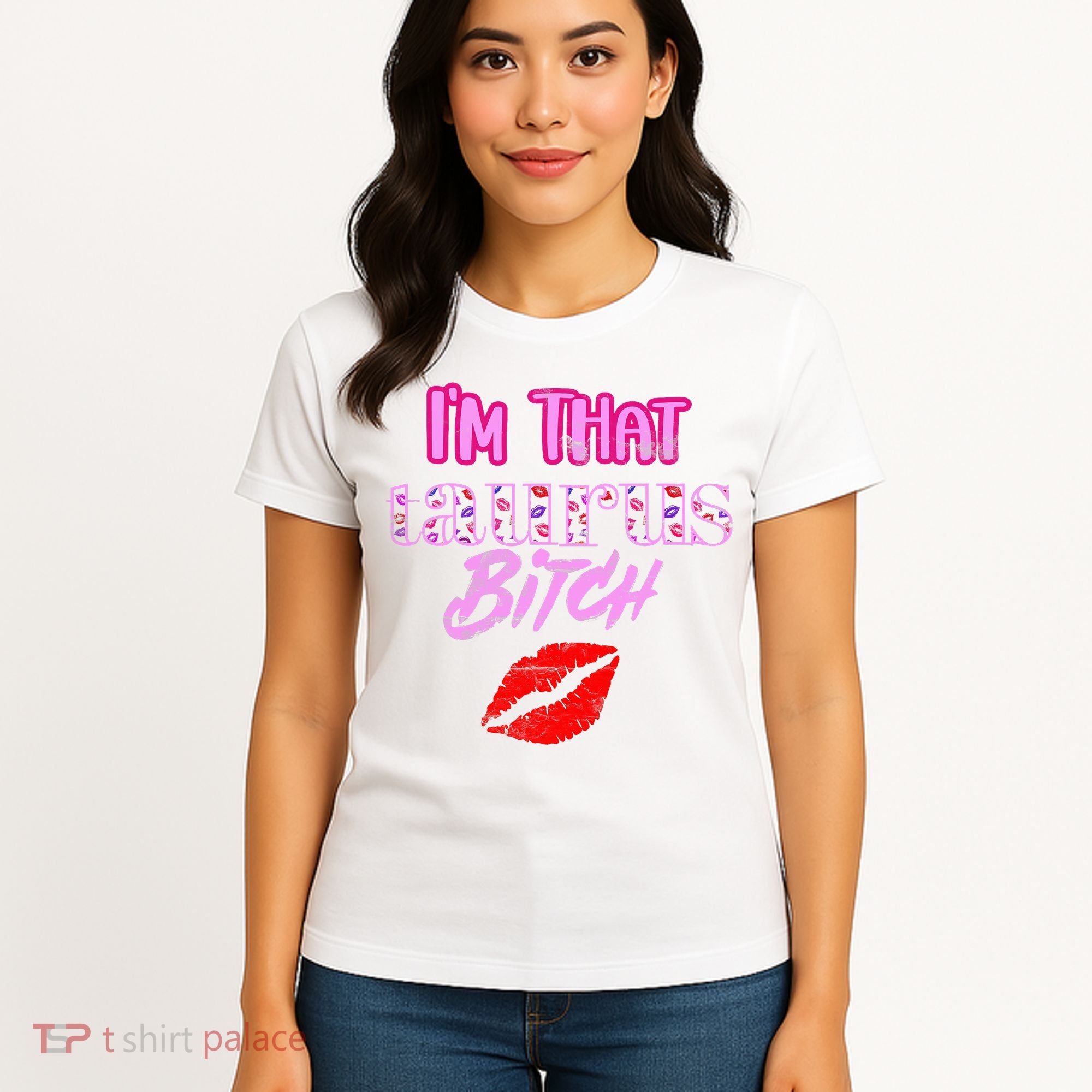I'm That Taurus Girl Funny Astrology Zodiac Vibes  Women's T-Shirt