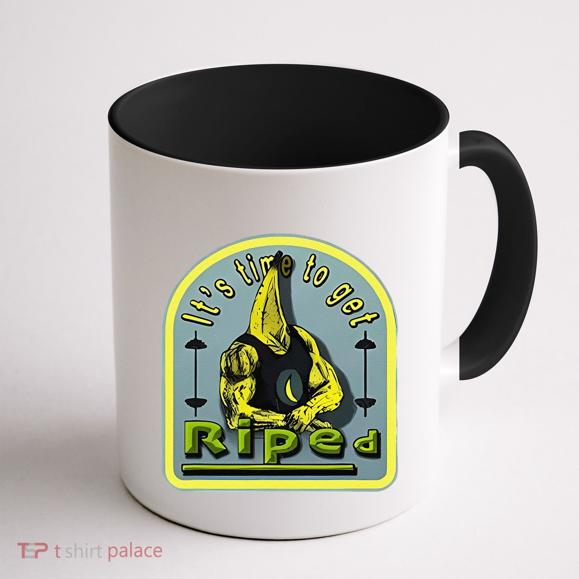 ItS Time To Get Riped Coffee Mug