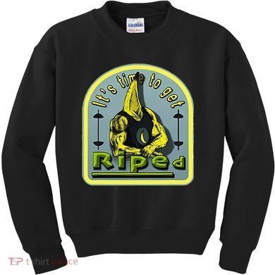 ItS Time To Get Riped Kids Sweatshirt