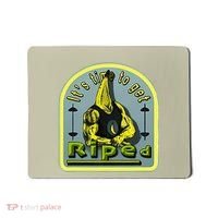 ItS Time To Get Riped Mousepad thumb 0