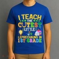 I Teach The Cutest Leprechauns In 1st Grade St PatrickS Day Great Gift T-Shirt thumb 3