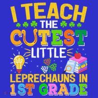 I Teach The Cutest Leprechauns In 1st Grade St PatrickS Day Great Gift Mousepad thumb 1
