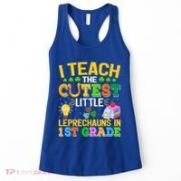 I Teach The Cutest Leprechauns In 1st Grade St PatrickS Day Great Gift Women's Tank Top thumb 0