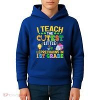 I Teach The Cutest Leprechauns In 1st Grade St PatrickS Day Great Gift Kids Hoodie thumb 4