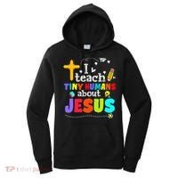 I Teach Tiny Humans About Jesus Sunday School Teacher Bible Women's Hoodie thumb 0