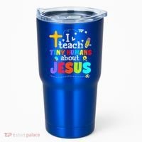 I Teach Tiny Humans About Jesus Sunday School Teacher Bible Tumbler thumb 0