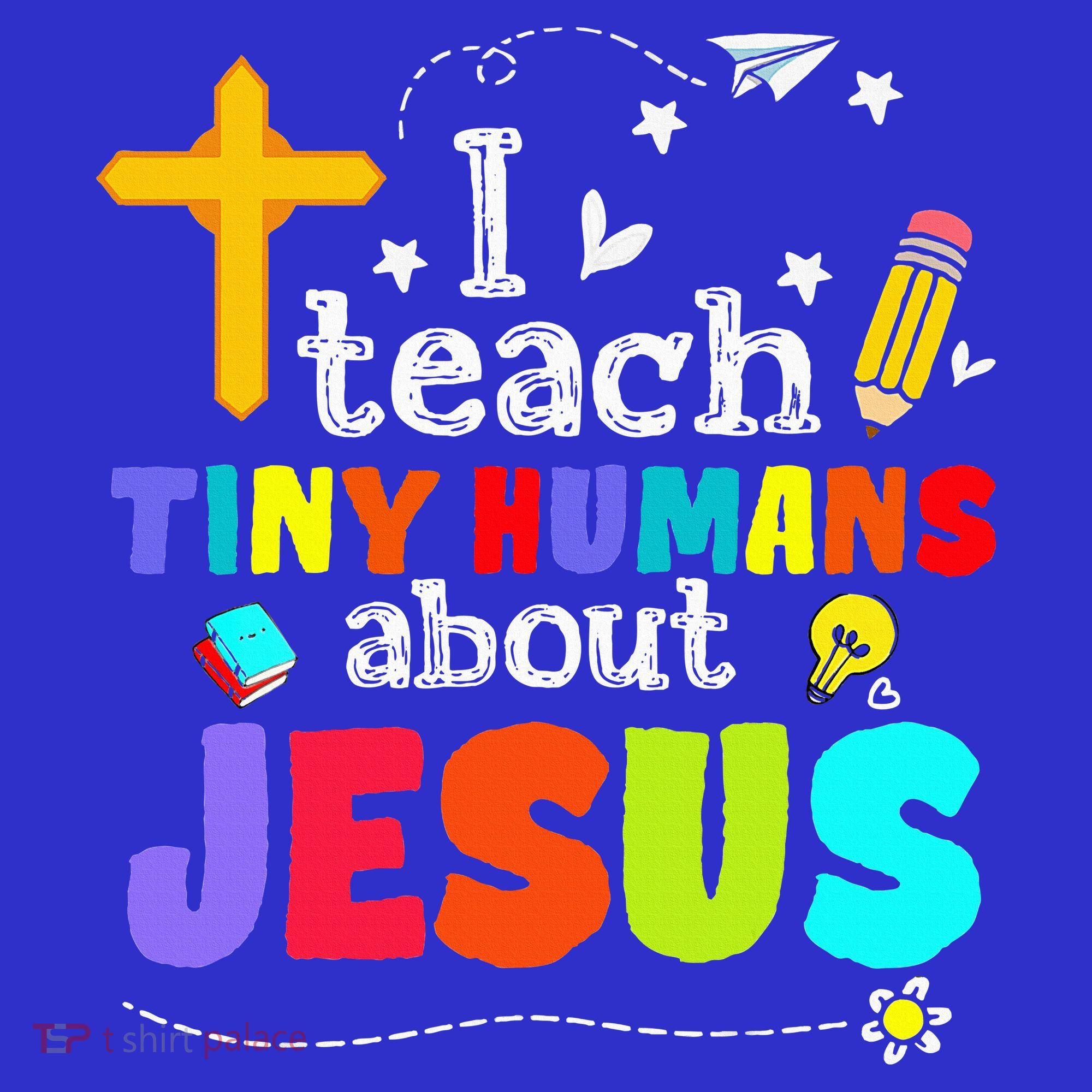 I Teach Tiny Humans About Jesus Sunday School Teacher Bible Women's Tank Top