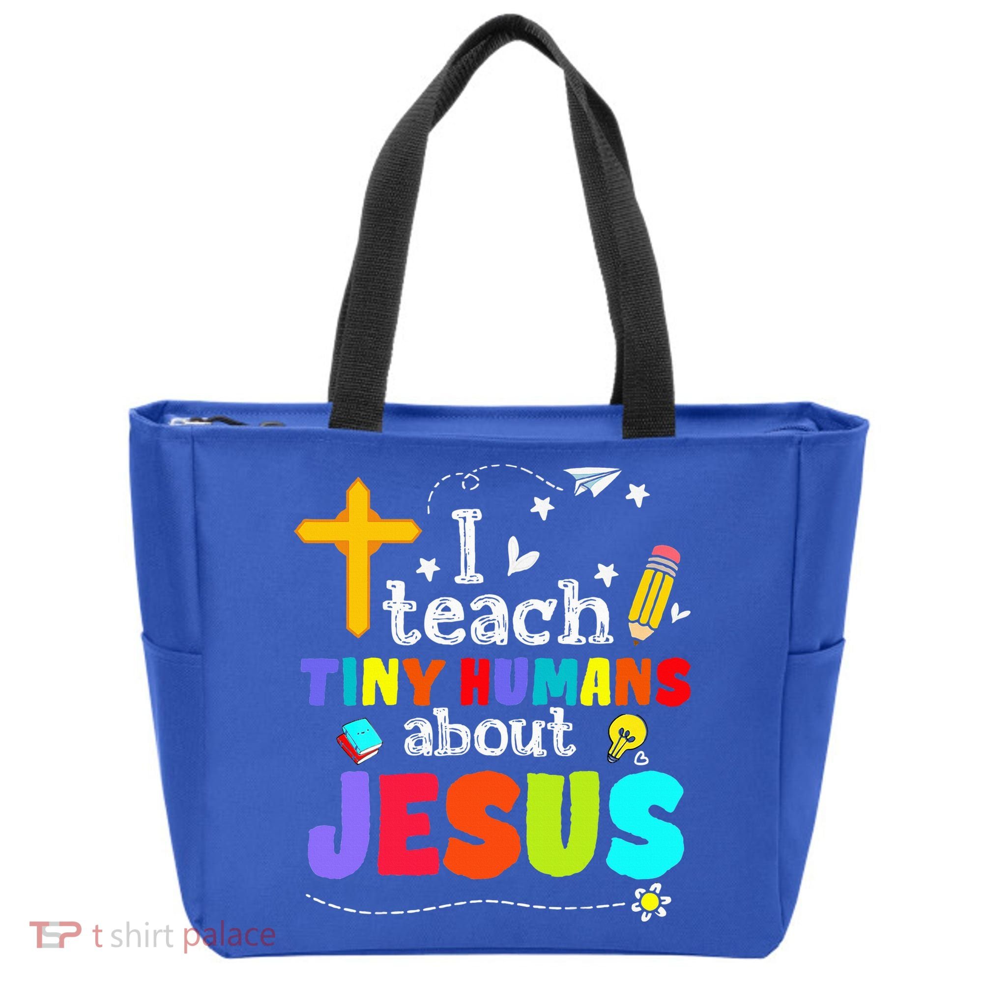 I Teach Tiny Humans About Jesus Sunday School Teacher Bible Tote Bag