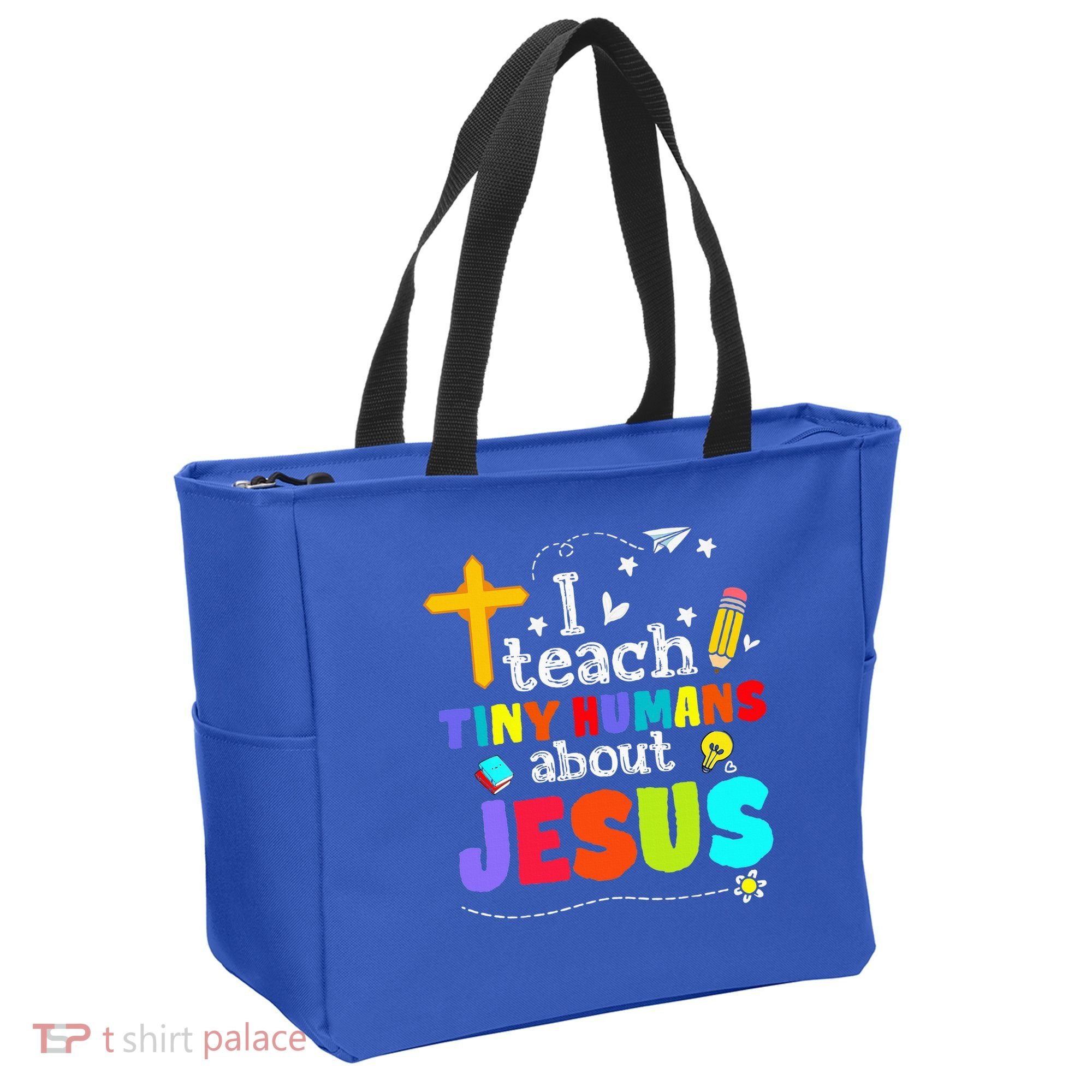 I Teach Tiny Humans About Jesus Sunday School Teacher Bible Tote Bag