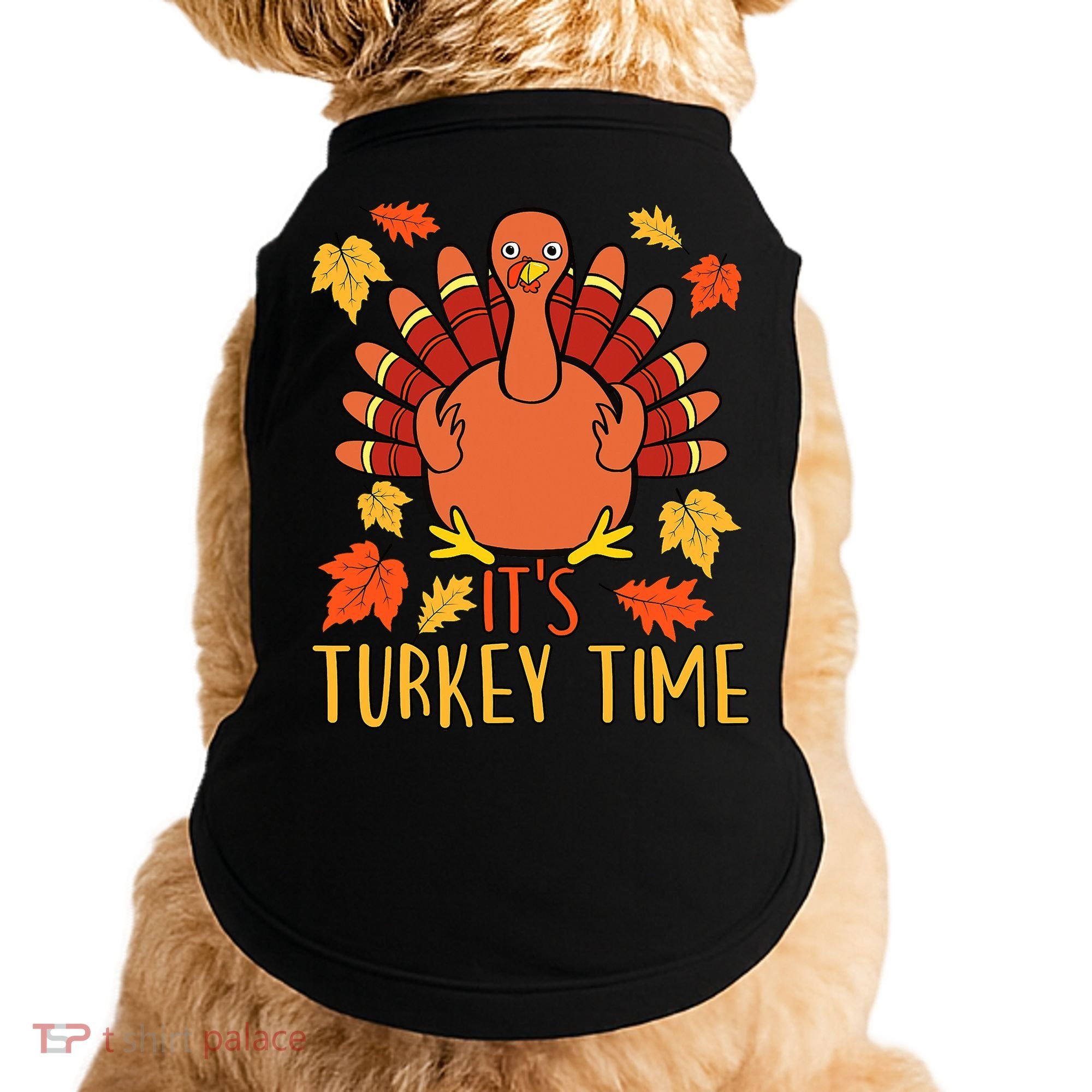 It's Turkey Time Thanksgiving For Women Falling Leaf Doggie Tank
