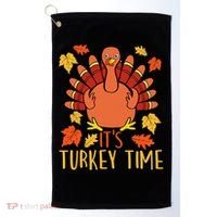 It's Turkey Time Thanksgiving For Women Falling Leaf Golf Towel thumb 0