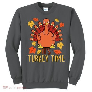 It's Turkey Time Thanksgiving For Women Falling Leaf Sweatshirt