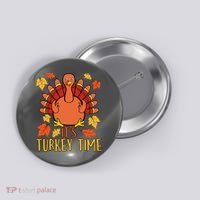 It's Turkey Time Thanksgiving For Women Falling Leaf Button thumb 0
